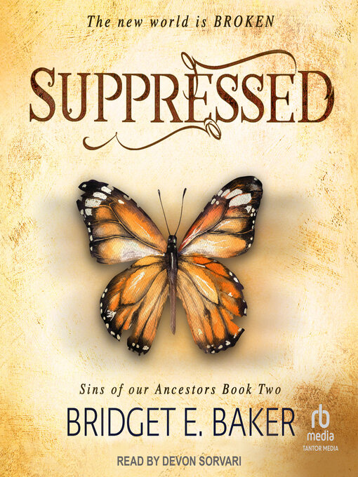 Title details for Suppressed by Bridget E. Baker - Available